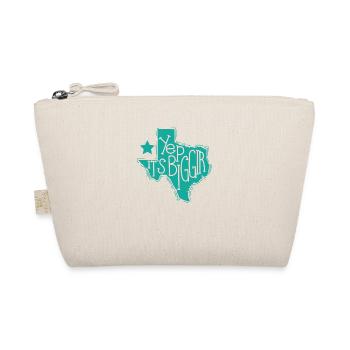 Yep It’s Biggir Bundesstaat der USA Texas - Bio-Täschchen - Natur - Vorne