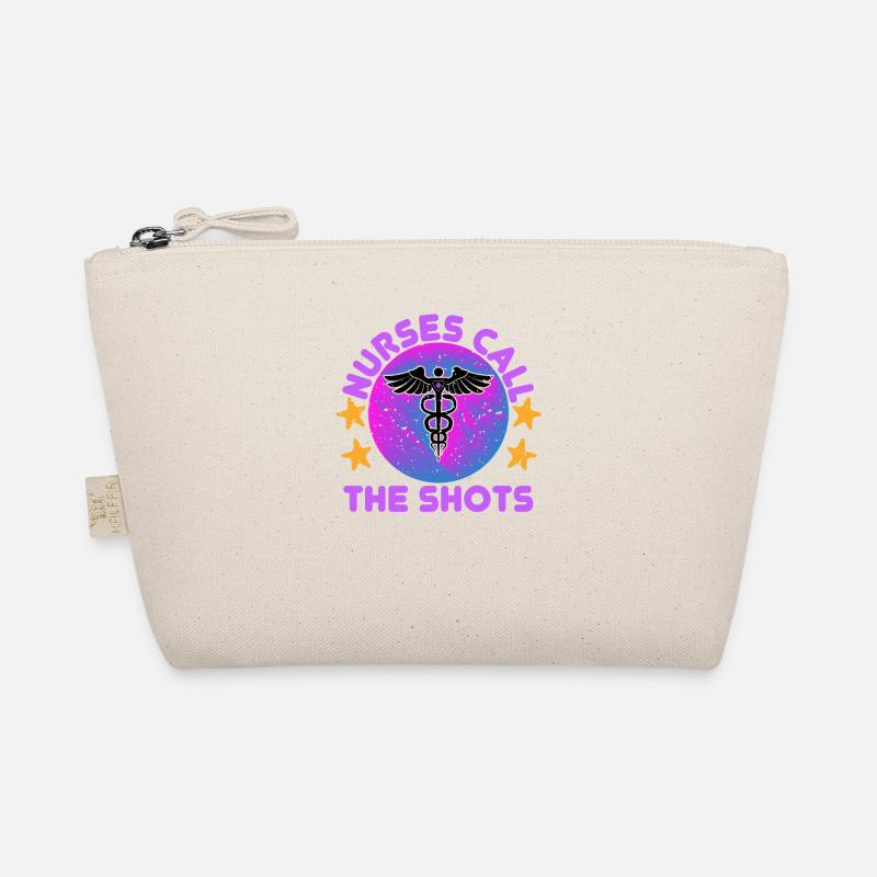 NURSE Nurses call the shots Organic Pouch