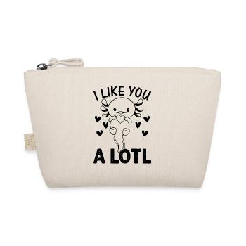 Axolotl Lover - I Like You A Lotl - Kawaii Axolotl - Organic Pouch - nature - Front