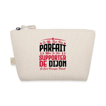 je ne suis pas parfait, supporteur de dijon . - Trousse biologique - nature - Devant