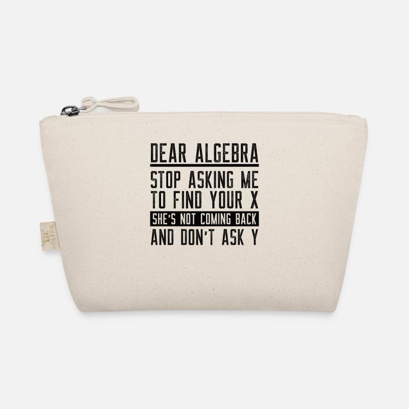 Math Mathematics Mathematician School Algebra Organic Pouch