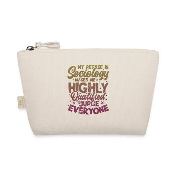 La sociologie me qualifie. - Trousse biologique - nature - Devant