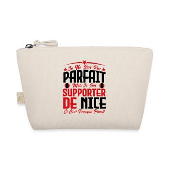 je ne suis pas parfait, supporteur de Nice . - Trousse biologique - nature - Devant