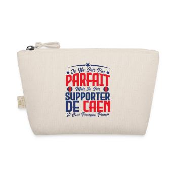 je ne suis pas parfait, supporteur de Caen. - Trousse biologique - nature - Devant