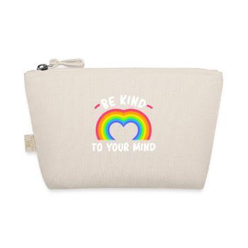Be Kind To Your Mind Rainbow - Bio-Täschchen - Natur - Vorne