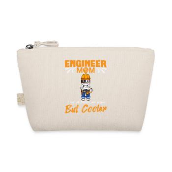 Engineer Mom Like A Regualr Mom But Cooler - Organic Pouch - nature - Front