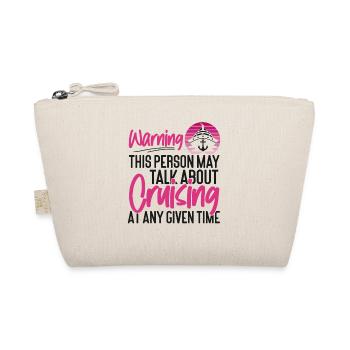 Cruise Ship Vacation Girl Warning - Organic Pouch - nature - Front