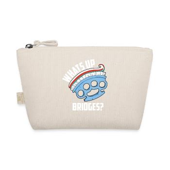 Zahntechniker lustiger Spruch Whats Up Bridges ? - Bio-Täschchen - Natur - Vorne