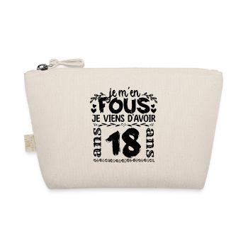 J’ai 18 ans | Je m'en fous j'ai 18 ans - Trousse biologique - nature - Devant