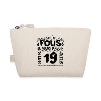 J’ai 19 ans | Je m'en fous j'ai 19 ans - Trousse biologique - nature - Devant