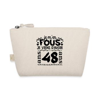 J’ai 48 ans | Je m'en fous j'ai 48 ans - Trousse biologique - nature - Devant