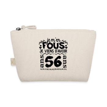 J’ai 56 ans | Je m'en fous j'ai 56 ans - Trousse biologique - nature - Devant