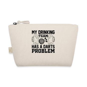 My Drinking Team Has A Darts Problem - Funny Darts - Organic Pouch - nature - Front