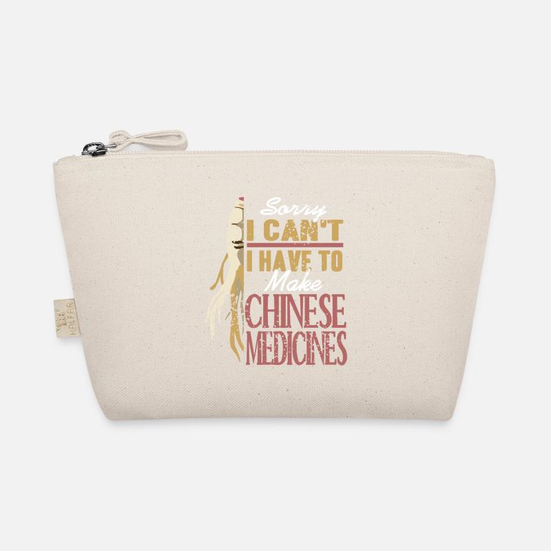 Sorry I Can't I Have To Make Chinese Medicines Organic Pouch