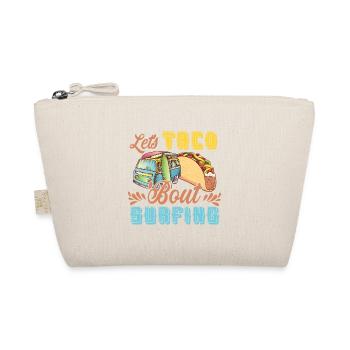 Let's Taco Bout Surfing Lover - Organic Pouch - nature - Front