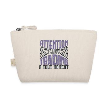 Avertissement, trading à tout moment. - Trousse biologique - nature - Devant
