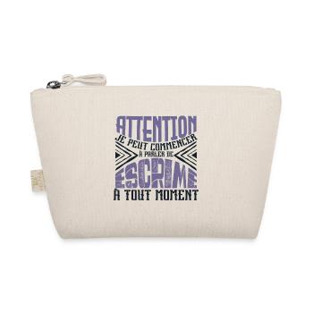 Avertissement, escrime à tout moment. - Trousse biologique - nature - Devant