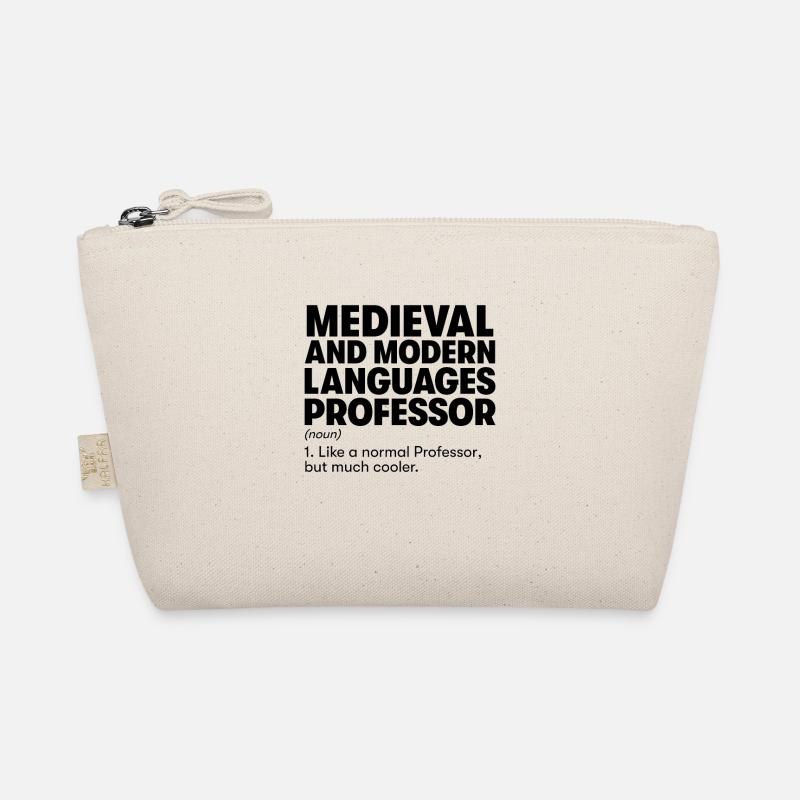 Medieval and Modern Languages Professor Organic Pouch