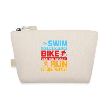 Swim like the boat sunk Bike like you stole it Tri - Organic Pouch - nature - Front