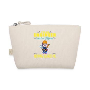 I'm An Engineer And A Mom Nothing Scares Me - Organic Pouch - nature - Front