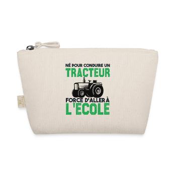 Né pour conduire un tracteur. Cadeau agriculteur. - Trousse biologique - nature - Devant