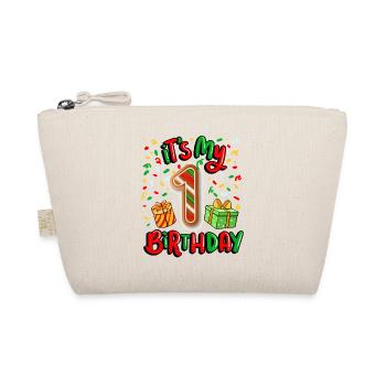 It's my 1 birthday Christmas present - Organic Pouch - nature - Front