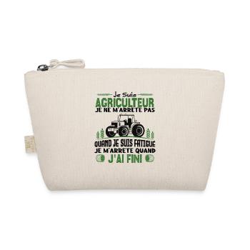Je suis agriculteur je ne m'arrête pas agriculteur - Trousse biologique - nature - Devant