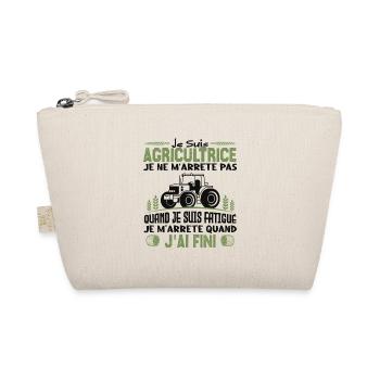 Je suis agricultrice je ne m'arrête pas. - Trousse biologique - nature - Devant