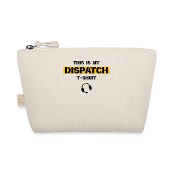 Best Dispatcher Quote Gift Profession Logistics - Organic Pouch - nature - Front