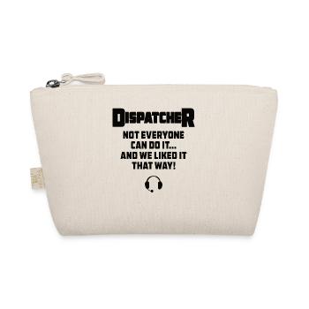 Best Dispatcher Quote Gift Profession Logistics - Organic Pouch - nature - Front