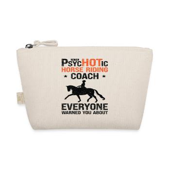 Horse Riding Equestrian Coach Funny Psychotic - Bio-Täschchen - Natur - Vorne
