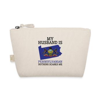 Nothing Scares Me Pennsylvanian Husband - Organic Pouch - nature - Front