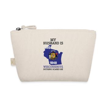 Nothing Scares Me Wisconsinite Husband Wisconsin - Organic Pouch - nature - Front