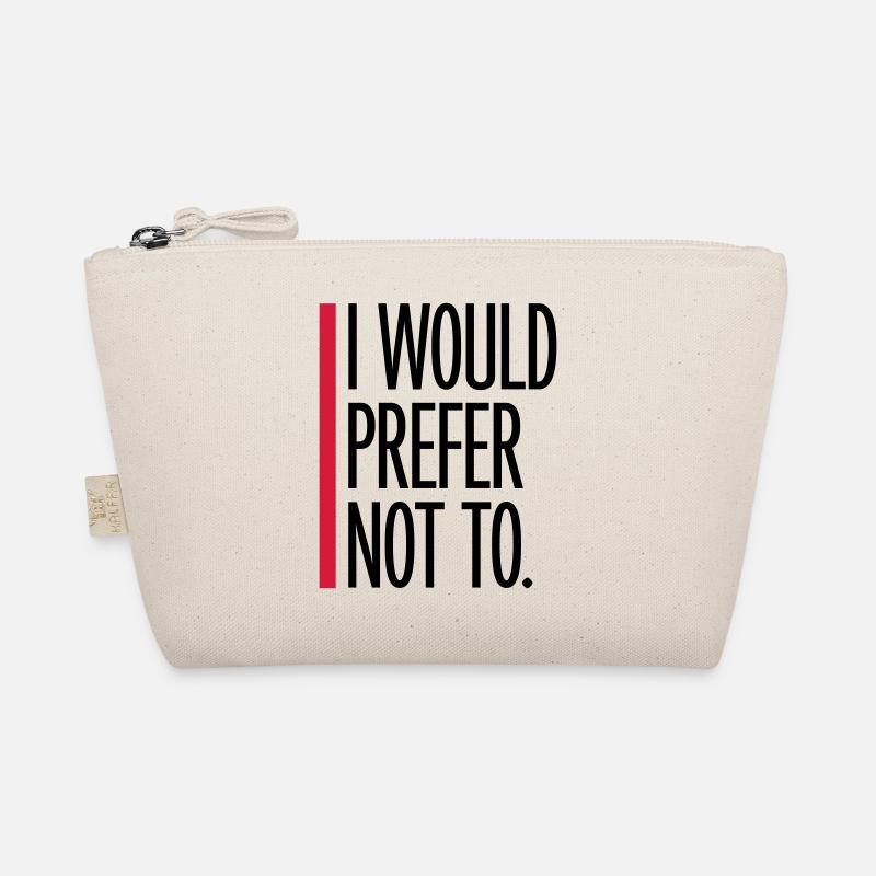 I prefer not to Organic Pouch