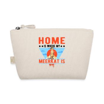 La maison est l’endroit où sont mes suricates - Trousse biologique - nature - Devant