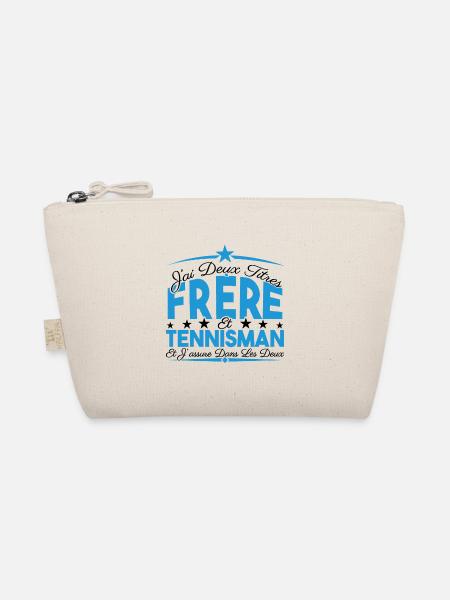 J'ai deux titres frère et Tennisman. Cadeau frère. - Trousse biologique - nature - Devant