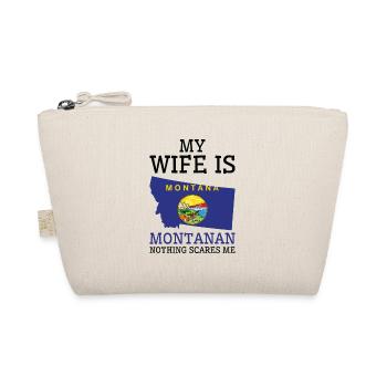 Rien ne me fait peur Montanan Wife Montana - Trousse biologique - nature - Devant