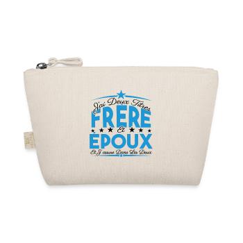 J'ai deux titres frère et Epoux. Cadeau frère - Trousse biologique - nature - Devant