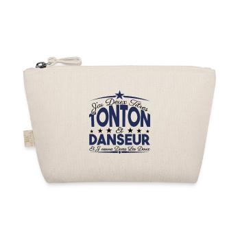 J'ai deux titres tonton et Danseur. Cadeau tonton. - Trousse biologique - nature - Devant