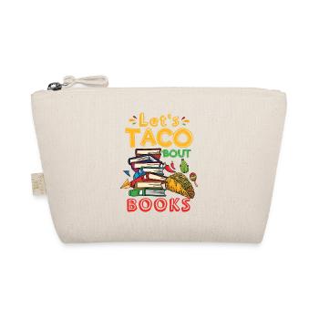 Let’s Taco Bout Books Amoureux des livres - Trousse biologique - nature - Devant