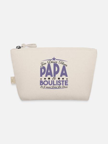 J'ai deux titres Papa et Bouliste, Cadeau Papa. - Trousse biologique - nature