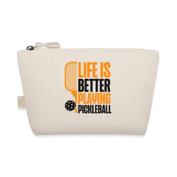 Pickleball Life Is Better Playing - Organic Pouch - nature - Front