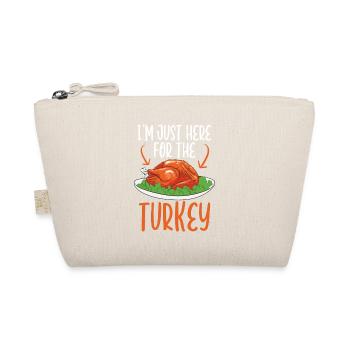 I'm Just Here For The Turkey - Bio-Täschchen - Natur - Vorne