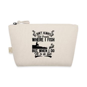 Angler Fisherman - I Don't Always Tell People Wher - Bio-Täschchen - Natur - Vorne