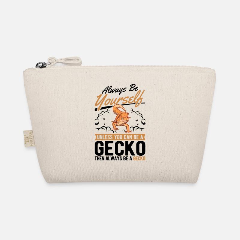 Always be yourself Unless you can be a Gecko Bio-Täschchen
