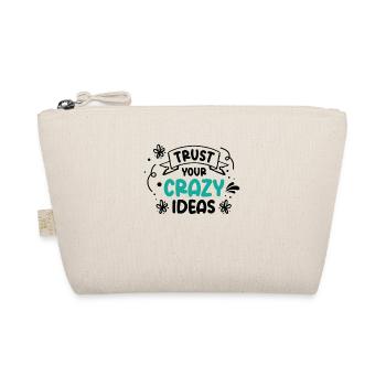 Crazy Ideas Life Quotes Typography Motivational - Organic Pouch - nature - Front