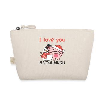 Axolotl I love you snow much snowman wordplay - Organic Pouch - nature - Front