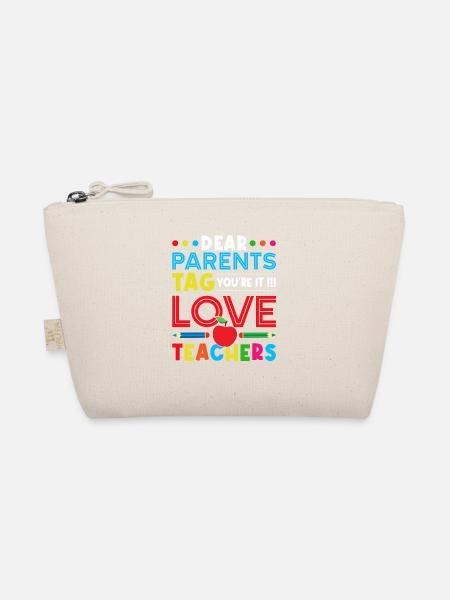 Dear parents day, you love teacher funny last - Organic Pouch - nature - Front