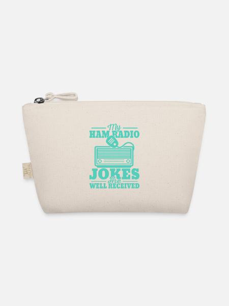 My Ham Radio Jokes Are Well Received Operator Ama - Organic Pouch - nature - Front