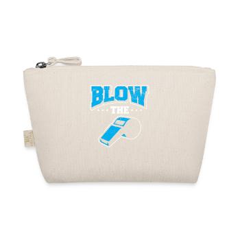 Funny Ref Blow The Whistle Bad Referee Whistle - Organic Pouch - nature - Front